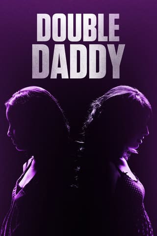 Double Daddy