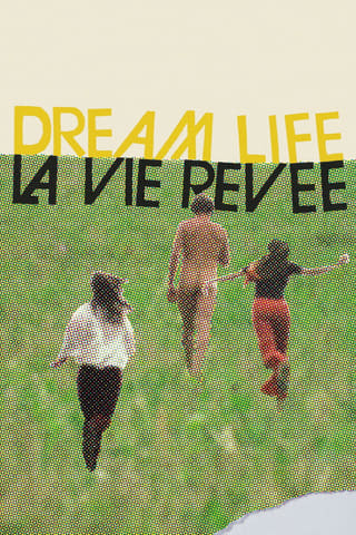 La vie rêvée